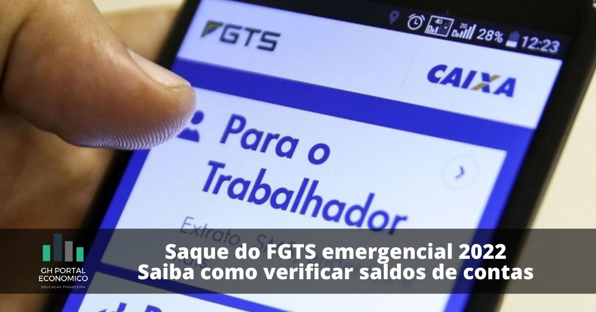 Saque do FGTS emergencial 2022