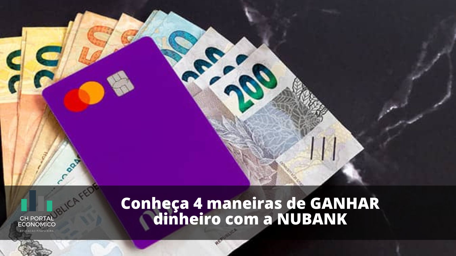 Ganhar Dinheiro com Nubank