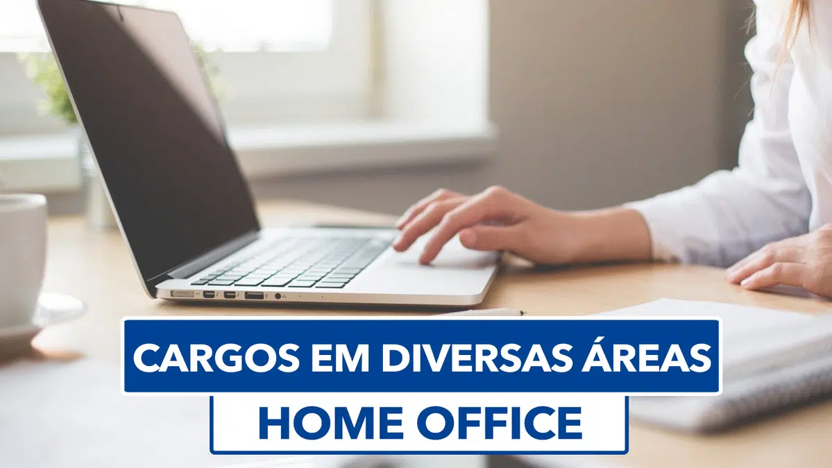 Vagas Abertas Home Office