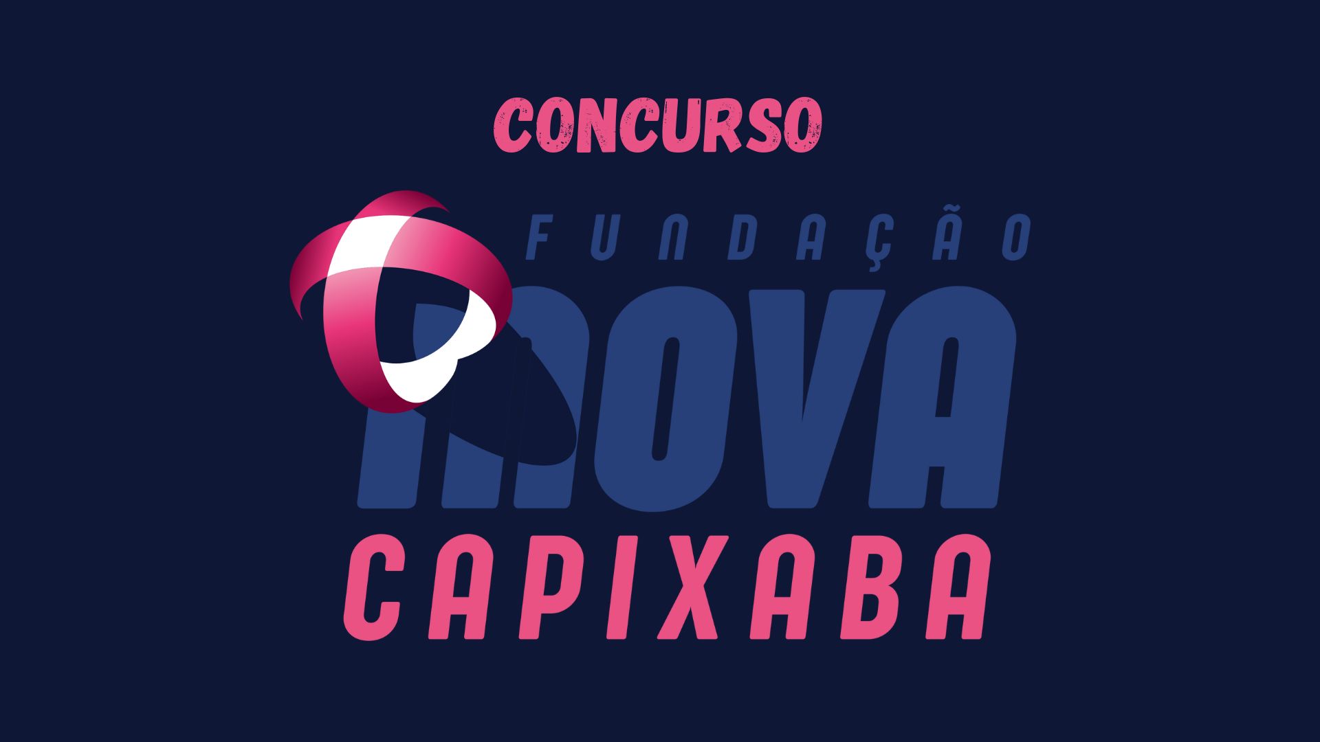 Concurso Fundação iNova Capixaba ES