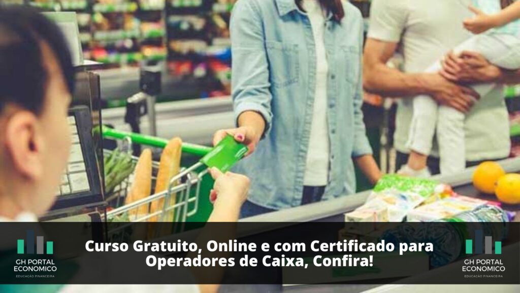 Curso Gratuito Operador de Caixa