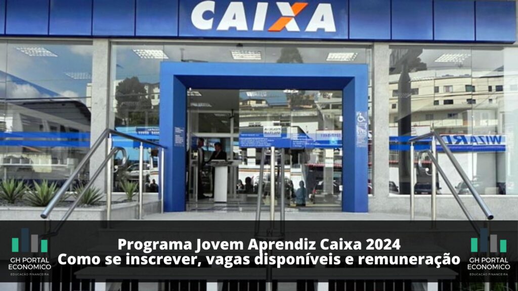 Jovem Aprendiz Caixa 2024